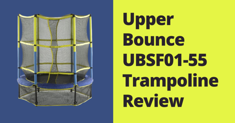 Upper Bounce UBSF01-55 Trampoline Review