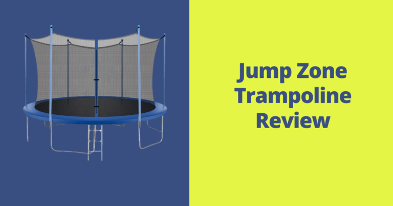 Jump Zone Trampoline Review: Excellent Buyer Guide