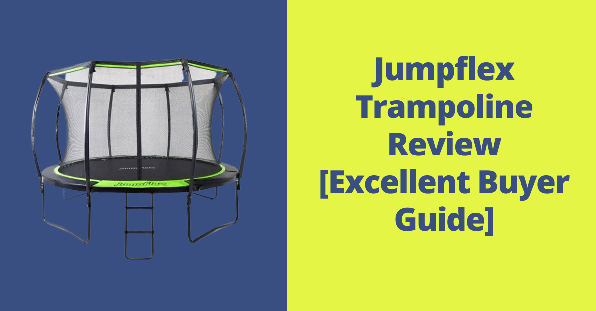 Jumpflex Trampoline Review