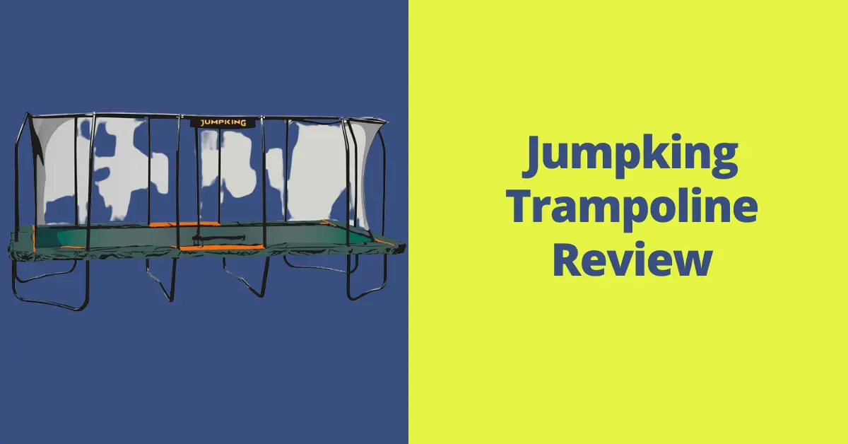 Jumpking Trampoline Review