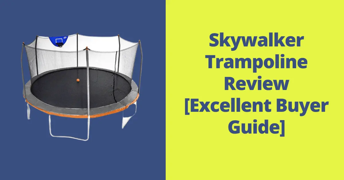 Skywalker Trampoline Review